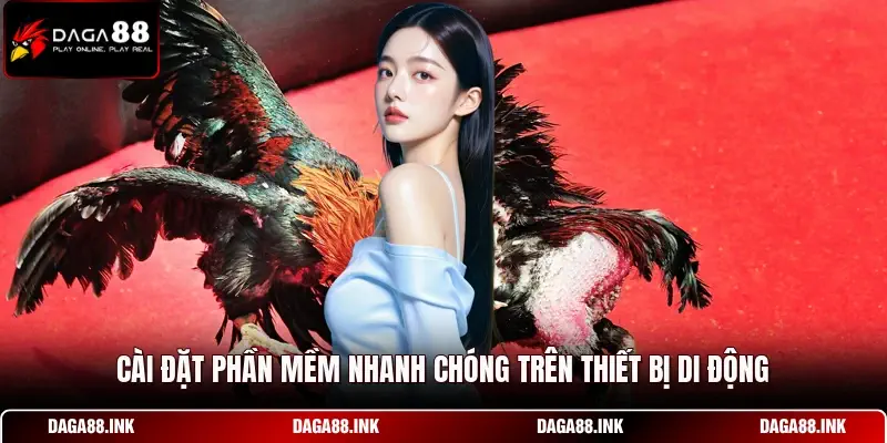 Cài đặt phần mềm nhanh chóng trên thiết bị di động Cài đặt phần mềm nhanh chóng trên thiết bị di động